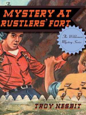 cover image of The Mystery at Rustlers' Fort